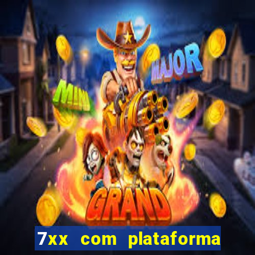 7xx com plataforma de jogos